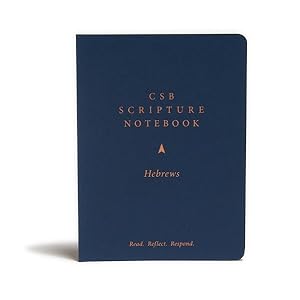 Immagine del venditore per Chiristian Standard Bible Scripture Notebook, Hebrews : Read - Reflect - Respond venduto da GreatBookPrices