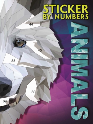 Image du vendeur pour Sticker by Numbers: Animals: Create Amazing 3-D Pictures (Paperback or Softback) mis en vente par BargainBookStores