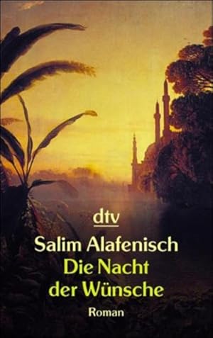 Imagen del vendedor de Die Nacht der Wnsche: Roman (dtv Unterhaltung) a la venta por Buchhandlung Loken-Books