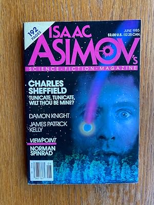 Image du vendeur pour Isaac Asimov's Science Fiction June 1985 mis en vente par Scene of the Crime, ABAC, IOBA