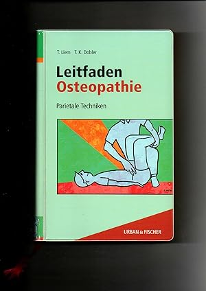 Torsten Liem, Tobias K. Dobler, Leitfaden Osteopathie - parietale Techniken