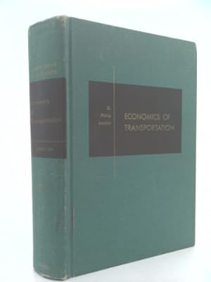 Seller image for Economics of transportation (The Irwin series in economics) for sale by ThriftBooksVintage