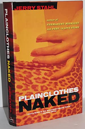 Seller image for Plainclothes Naked for sale by Genesee Books