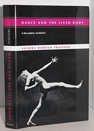 Immagine del venditore per Dance and the Lived Body: A Descriptive Aesthetics venduto da Genesee Books