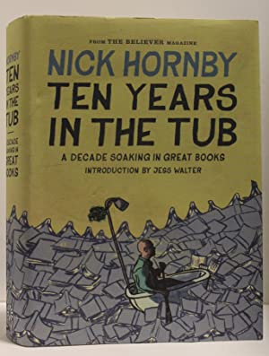 Image du vendeur pour Ten Years in the Tub: A Decade Soaking in Great Books mis en vente par Genesee Books