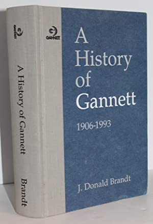 Seller image for A History of Gannett 1906-1993 for sale by Genesee Books