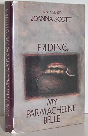 Image du vendeur pour Fading: My Parmacheene Belle mis en vente par Genesee Books