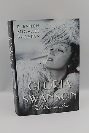 Seller image for Gloria Swanson: The Ultimate Star for sale by Genesee Books