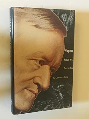 Imagen del vendedor de Wagner: Race and Revolution a la venta por Genesee Books