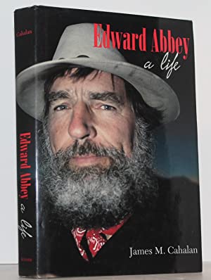 Imagen del vendedor de Edward Abbey: A Life a la venta por Genesee Books