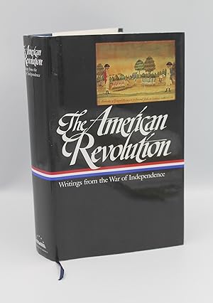 Imagen del vendedor de The American Revolution: Writings From the War of Independence a la venta por Genesee Books