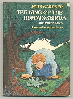 Seller image for The King of the Hummingbirds and Other Tales for sale by Between the Covers-Rare Books, Inc. ABAA