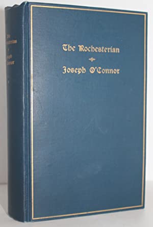 Image du vendeur pour The Rochesterian: Selected Writing of Joseph O'Connor Vol. 1 mis en vente par Genesee Books