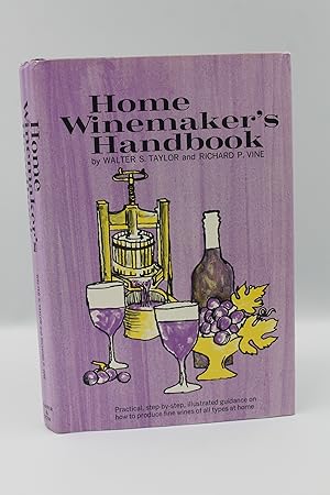 Bild des Verkufers fr Home Winemaker's Handbook zum Verkauf von Genesee Books