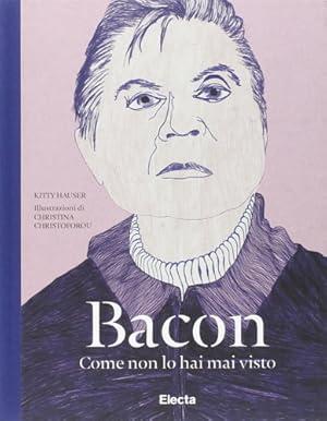 Image du vendeur pour Bacon come non lo hai mai visto. mis en vente par FIRENZELIBRI SRL