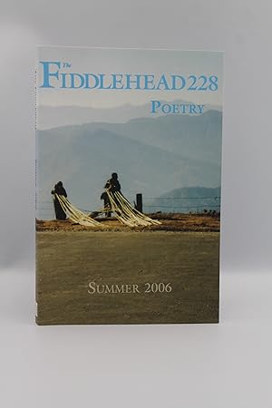 Seller image for The Fiddlehead 228 - Summer 2006 for sale by Genesee Books