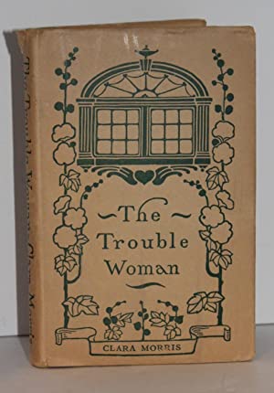 Seller image for The Trouble Woman for sale by Genesee Books