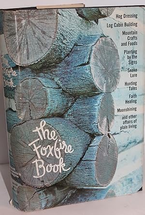 Immagine del venditore per The Foxfire Book venduto da Genesee Books