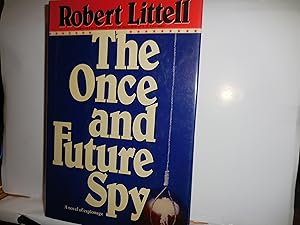 Seller image for Once and Future Spy for sale by Horton Colbert