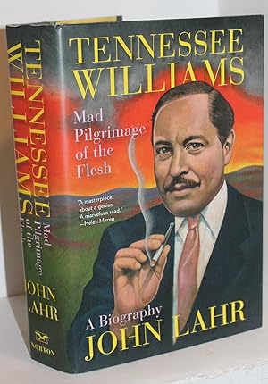 Image du vendeur pour Tennessee Williams: Mad Pilgrimage of the Flesh mis en vente par Genesee Books