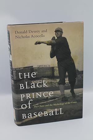 Seller image for The Black Prince of Baseball: Hal Chase and the Mythology of the Game for sale by Genesee Books