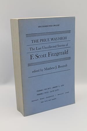 Immagine del venditore per The Price Was High: The Last Uncollected Stories of F. Scott Fitzgerald venduto da Genesee Books