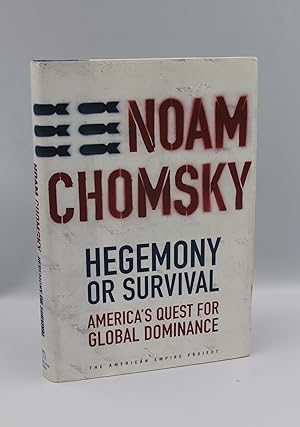 Bild des Verkufers fr Hegemony or Survival: America's Quest for Global Dominance zum Verkauf von Genesee Books