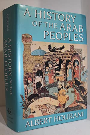 Image du vendeur pour A History of the Arab Peoples mis en vente par Genesee Books