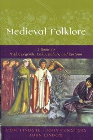 Immagine del venditore per Medieval Folklore : A Guide to Myths, Legends, Tales, Beliefs, and Customs venduto da AHA-BUCH GmbH