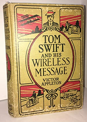 Immagine del venditore per Tom Swift and His Wireless Message or the Castaways of Earthquake Island venduto da Genesee Books