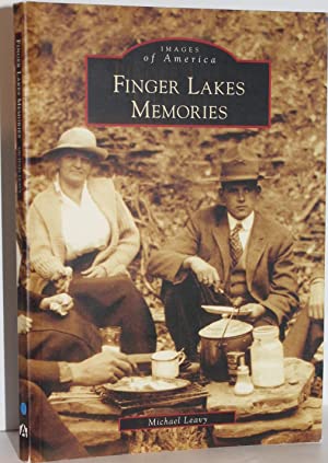 Seller image for Finger Lakes Memories (Images of America) for sale by Genesee Books