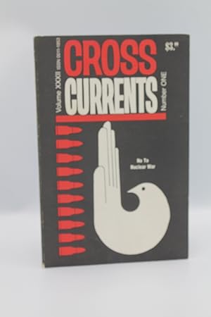 Image du vendeur pour Cross Currents XXXII, Number One - No To Nuclear War mis en vente par Genesee Books