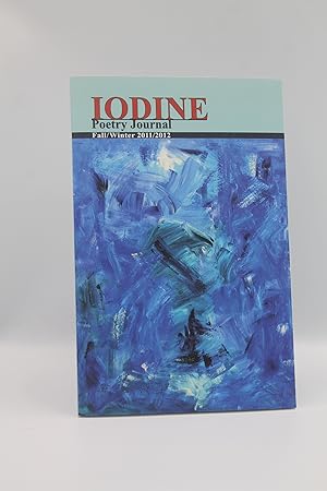 Seller image for Iodine Poetry Journal - Vol. 12 No. 2 - Fall/Winter 2011/2012 for sale by Genesee Books