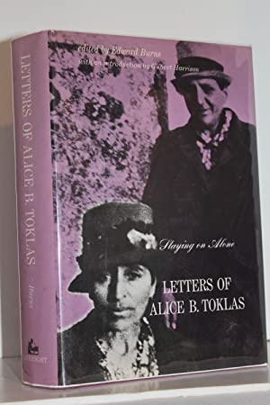 Imagen del vendedor de Staying on Alone: Letters of Alice B. Toklas a la venta por Genesee Books