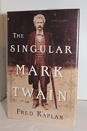 Bild des Verkufers fr The Singular Mark Twain: A Biography zum Verkauf von Genesee Books