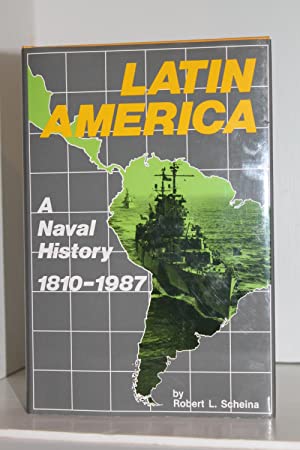 Seller image for Latin America: A Naval History, 1810-1987 for sale by Genesee Books