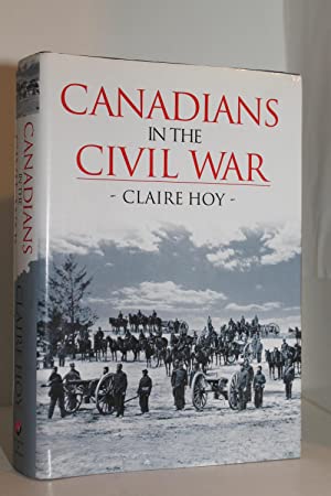 Bild des Verkufers fr Canadians in the Civil War zum Verkauf von Genesee Books