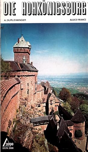 Die Hohkönigsburg Alsace-France / Delta 2000