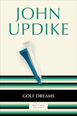 Bild des Verkufers fr Golf Dreams : Writings on Golf zum Verkauf von GreatBookPrices