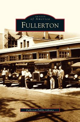 Seller image for Fullerton (Hardback or Cased Book) for sale by BargainBookStores
