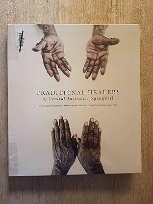 Seller image for Traditional Healers of the Central Desert : Ngangkari for sale by masted books