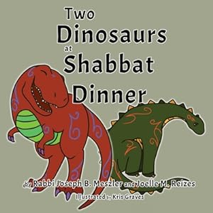 Seller image for Two Dinosaurs at Shabbat Dinner (Paperback or Softback) for sale by BargainBookStores