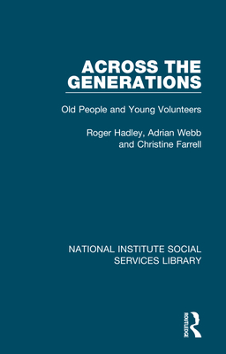 Seller image for Across the Generations: Old People and Young Volunteers (Paperback or Softback) for sale by BargainBookStores