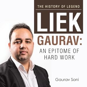 Seller image for Liek Gaurav: an Epitome of Hard Work (Paperback or Softback) for sale by BargainBookStores