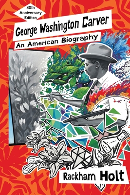 Imagen del vendedor de George Washington Carver: An American Biography (Paperback or Softback) a la venta por BargainBookStores