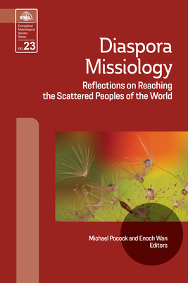 Seller image for Diaspora Missiology: Reflections on Reaching the Scattered Peoples of the World (Paperback or Softback) for sale by BargainBookStores
