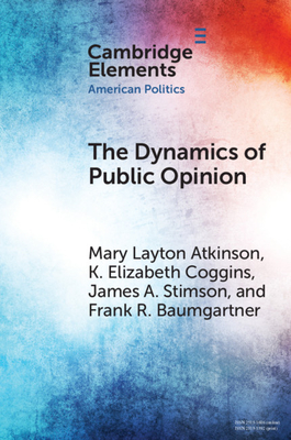 Seller image for The Dynamics of Public Opinion (Paperback or Softback) for sale by BargainBookStores