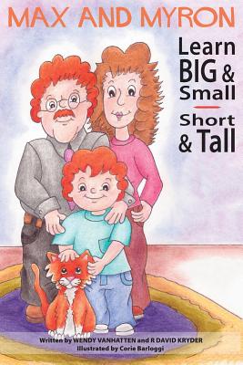 Seller image for Max and Myron Learn Big & Small, Short & Tall (Paperback or Softback) for sale by BargainBookStores