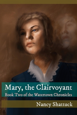 Seller image for Mary, The Clairvoyant: Book Two in The Watertown Chronicles (Paperback or Softback) for sale by BargainBookStores