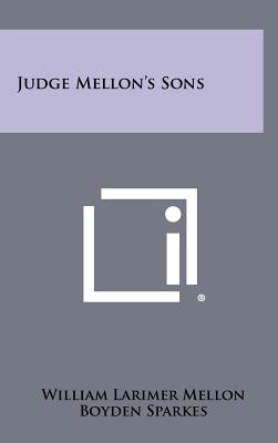 Seller image for Judge Mellon's Sons (Hardback or Cased Book) for sale by BargainBookStores